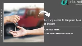 Get Early Access to Equipment Loan or Equipment Finance in Brisbane