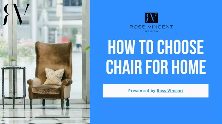 how to choose chair for home