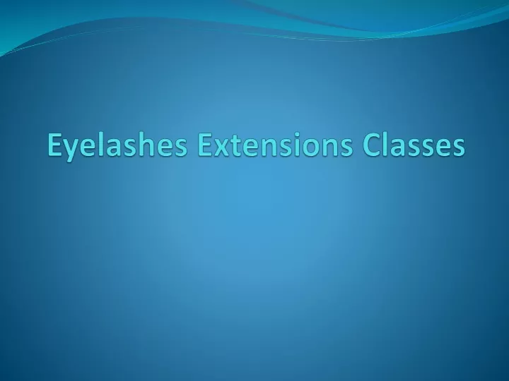 eyelashes extensions classes