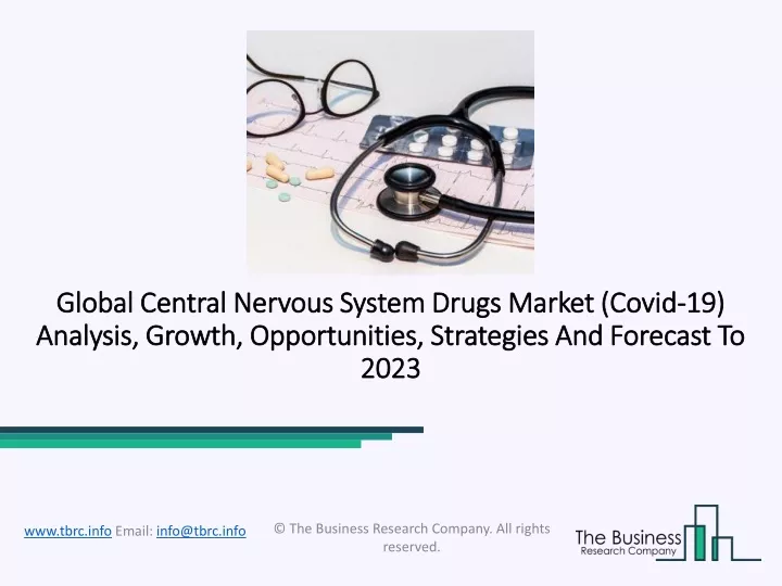 global central nervous system drugs market global