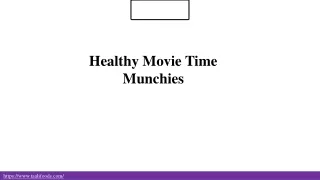 healthy movie time munchies
