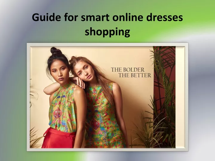 guide for smart online dresses shopping