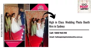 High in Class Wedding and Birthday Photo Booth Hire in Sydney