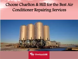 Choose Charlton & Hill for the Best Air Conditioner Repairing Services