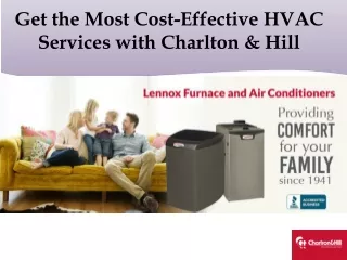 Get the Most Cost-Effective HVAC Services with Charlton & Hill