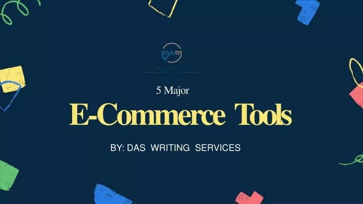 5 major e commerce tools
