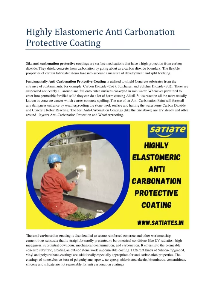 highly elastomeric anti carbonation protective