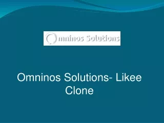 Like Clone- Omninos Solutions