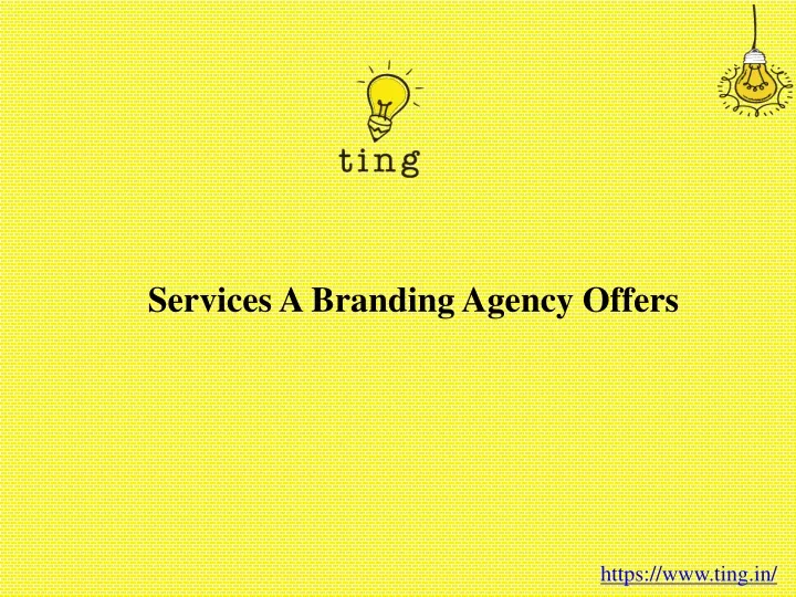 services a branding agency offers
