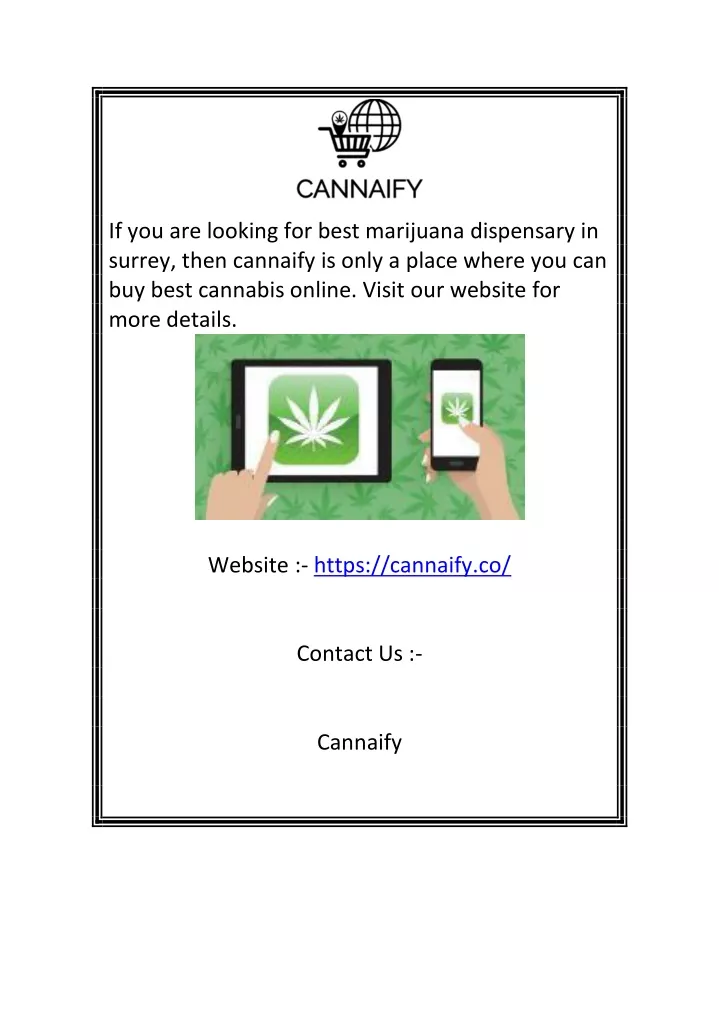 if you are looking for best marijuana dispensary