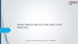 when things are not fine with your practice