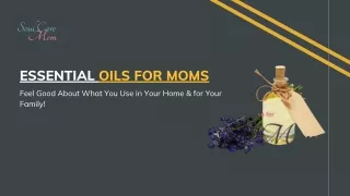 Essential Oils for Moms
