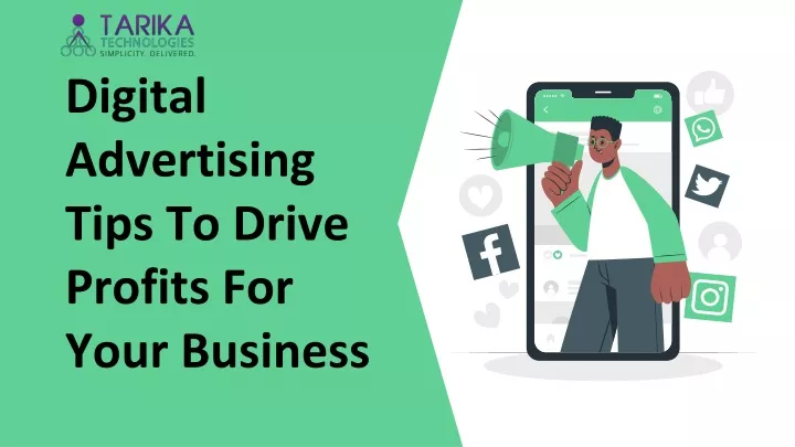 digital advertising tips to drive profits for your business