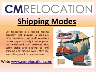 CM Relocation - Shipping Modes