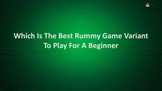which is the best rummy game variant to play