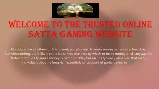 welcome to the trusted online satta gaming website