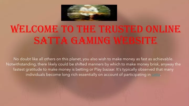 welcome to the trusted online satta gaming website