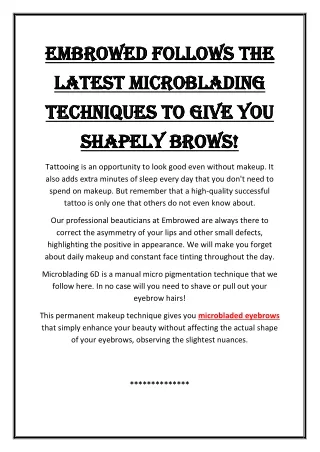 Embrowed Follows the Latest Microblading Techniques to Give You Shapely brows!