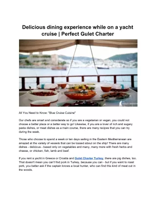 Delicious dining experience while on a yacht cruise | Perfect Gulet Charter