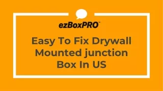 Easy To Fix Drywall Mounted junction Box In US