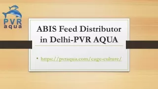 abis feed distributor in delhi pvr aqua