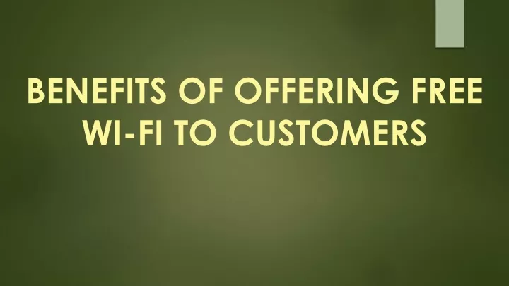 benefits of offering free wi fi to customers