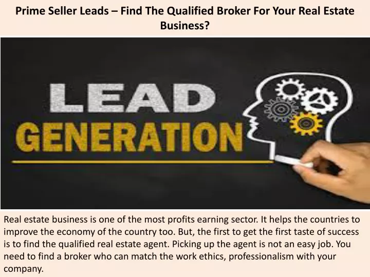 prime seller leads find the qualified broker for your real estate business