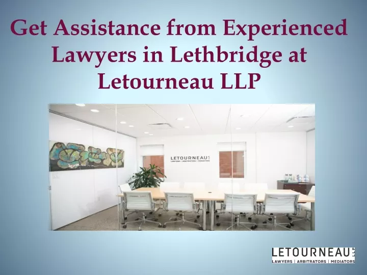 get assistance from experienced lawyers