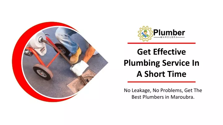 get effective plumbing service in a short time
