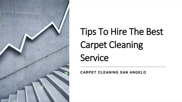 tips to hire the best carpet cleaning service