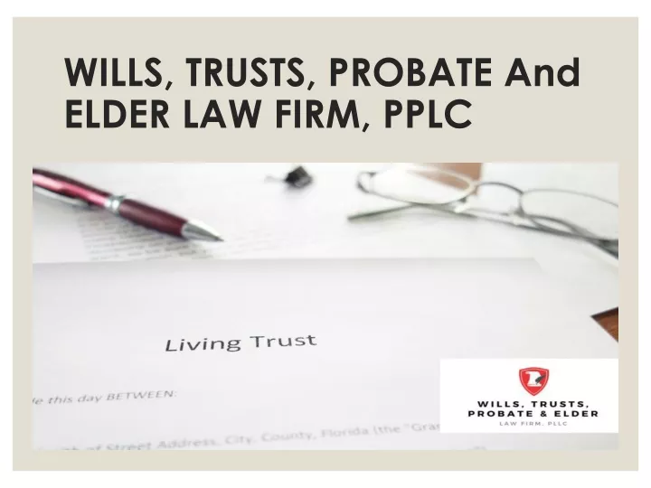 wills trusts probate and elder law firm pplc