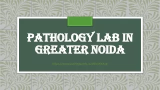 pathology lab in greater noida