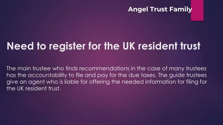 need to register for the uk resident trust