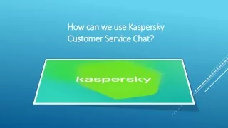 Get Instant Error Resolution by using Kaspersky Customer Service Chat Number USA {1-888-678-0362}