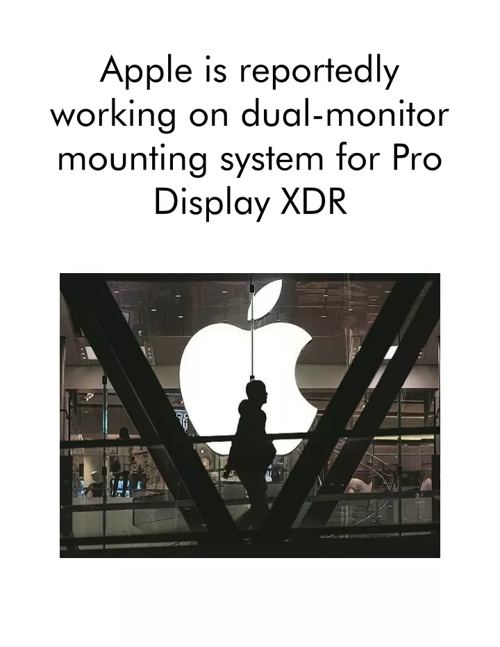 apple is reportedly working on dual monitor