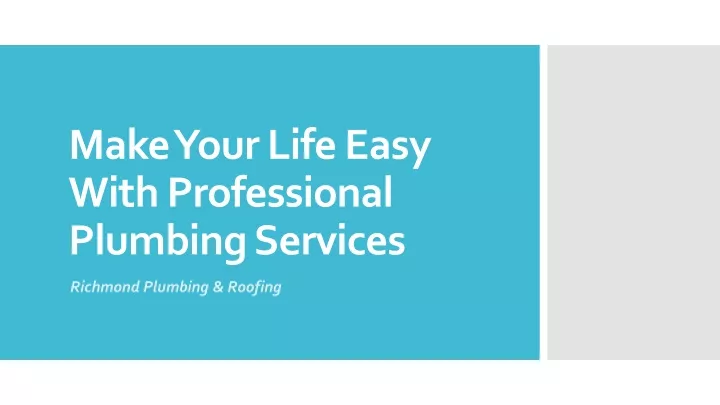 make your life easy with professional plumbing services