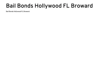 Bail Bonds Hollywood FL Broward
