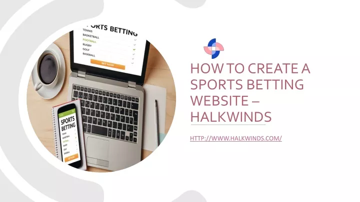 how to create a sports betting website halkwinds
