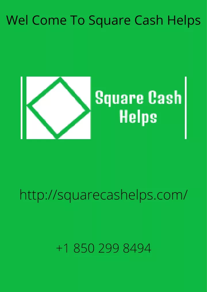 wel come to square cash helps