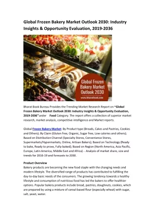 global frozen bakery market outlook 2030 industry
