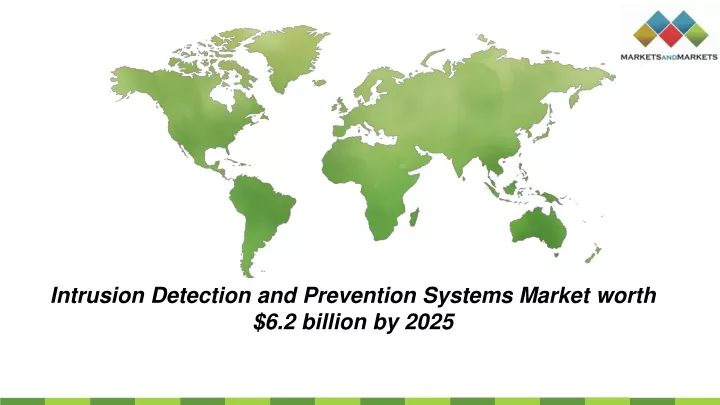 intrusion detection and prevention systems market