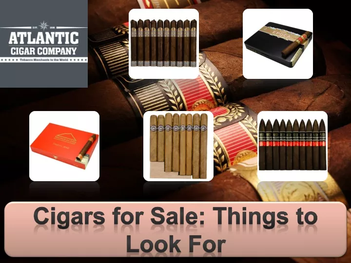 cigars for sale things to look for