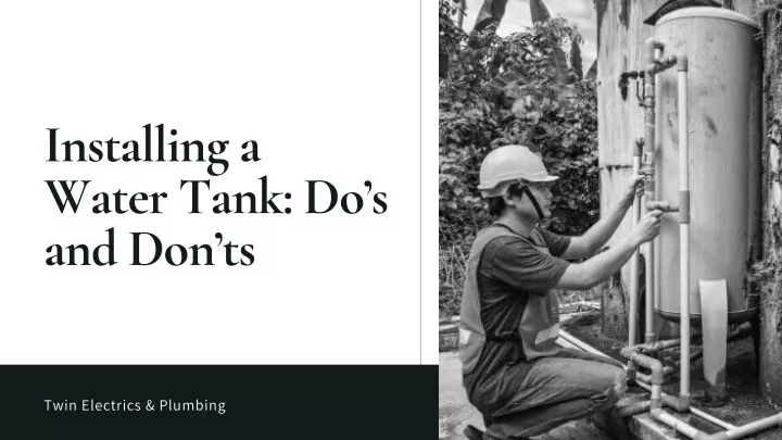 installing a water tank do s and don ts