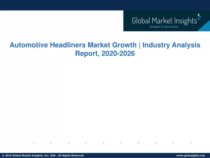automotive headliners market growth industry