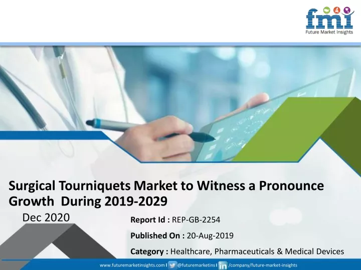 surgical tourniquets market to witness