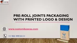 pre roll joints packaging with printed logo design