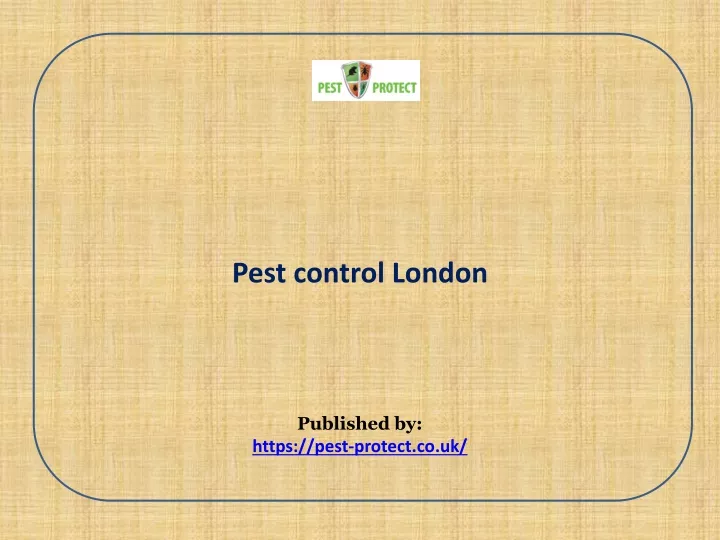 pest control london published by https pest protect co uk