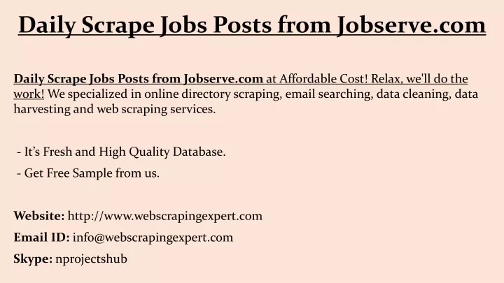 daily scrape jobs posts from jobserve com