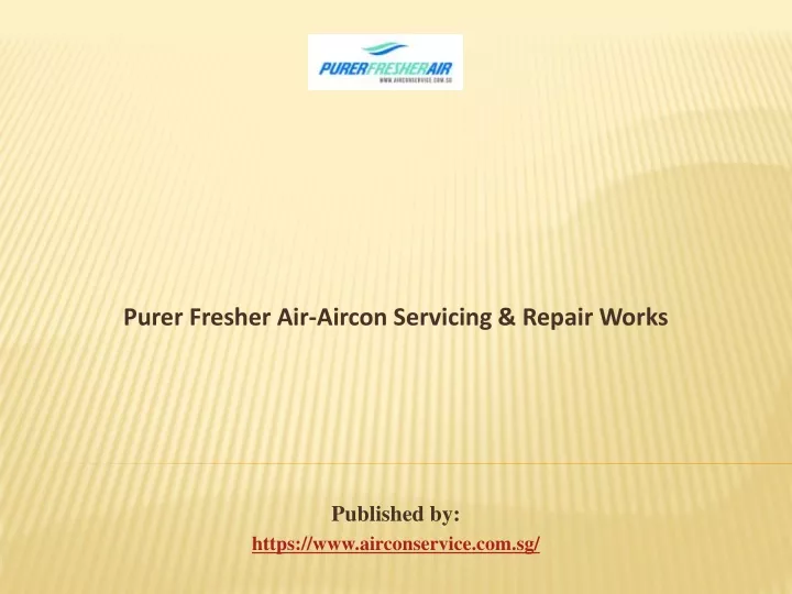 purer fresher air aircon servicing repair works published by https www airconservice com sg