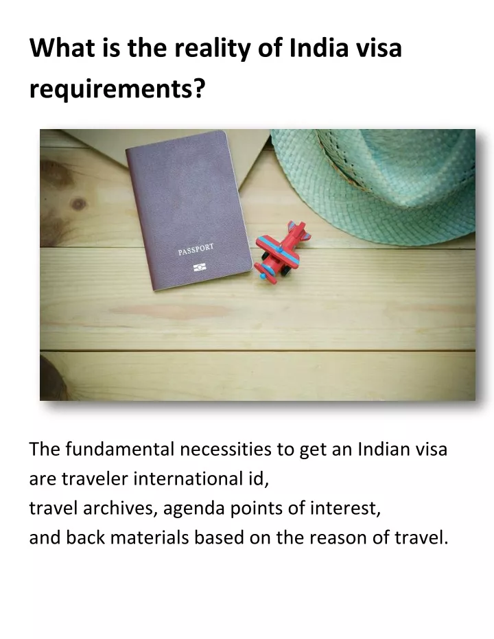 what is the reality of india visa requirements